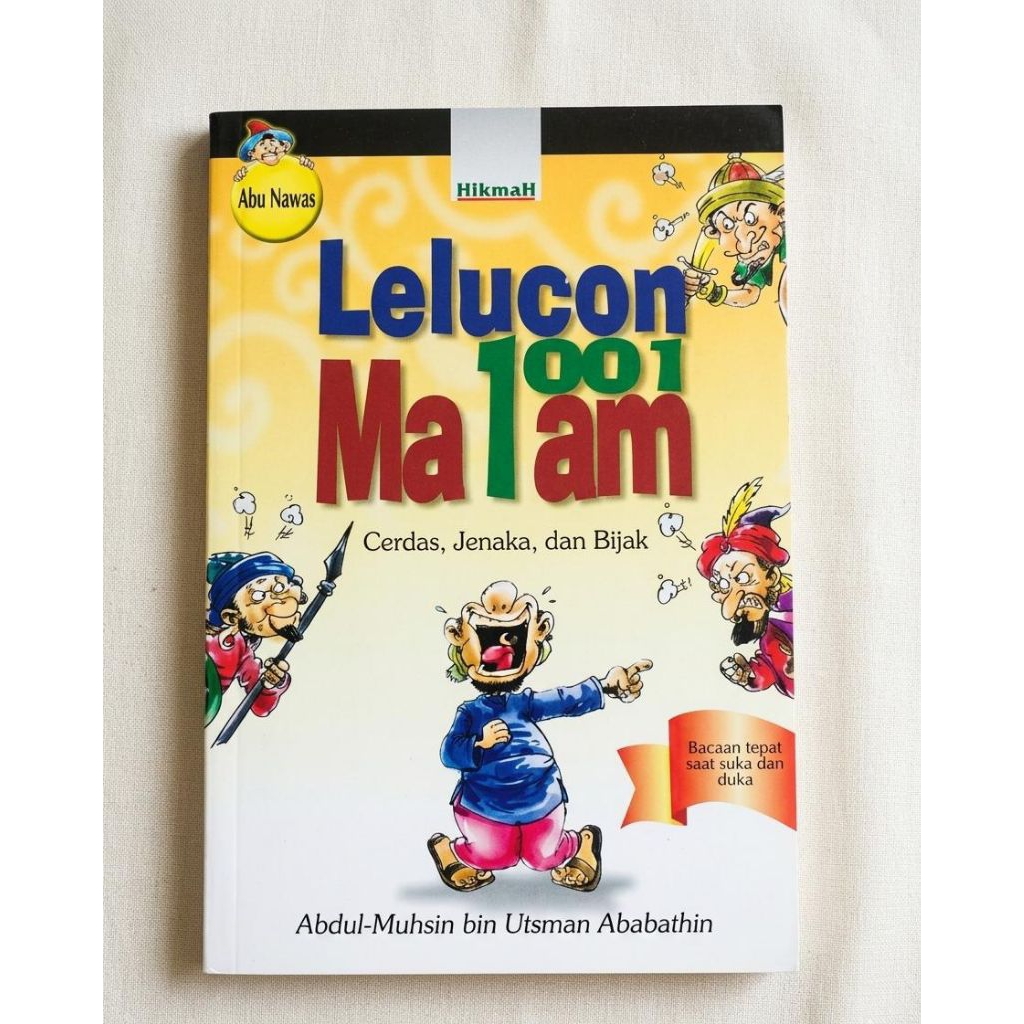 Buku Lelucon 1001 Malam: Cerdas, Jenaka, & Bijak - Karya Abdul-Muhsin