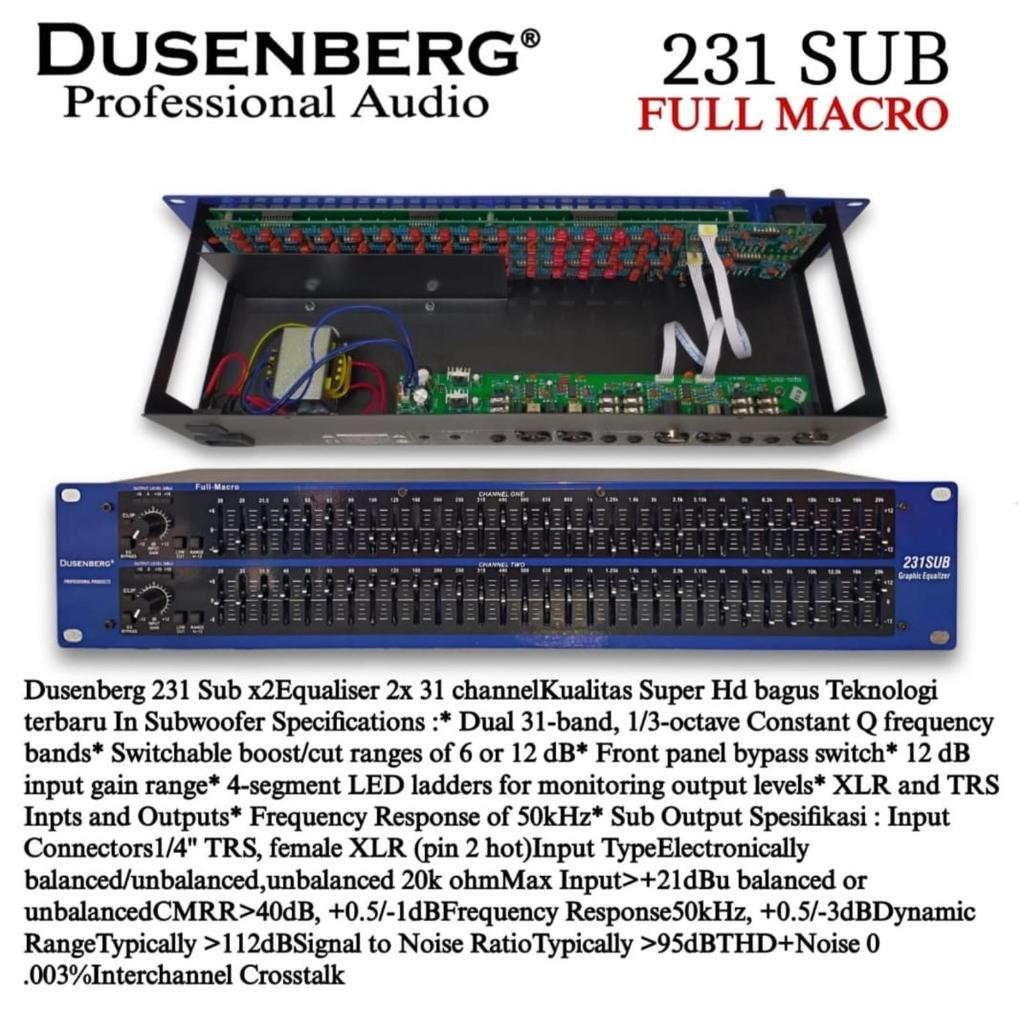Dusen berg Equalizer 231SUB / 231 SUB - Full Macro Dusenberg Original Garansi Resmi 2 Tahun Kualitas Super HD dengan Fitur Optimal