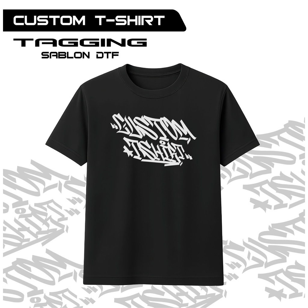 CUSTOM TSHIRT/KAOS NAMA KALIAN TAGGING (GRAFFITI) kaos graffiti nama sendiri