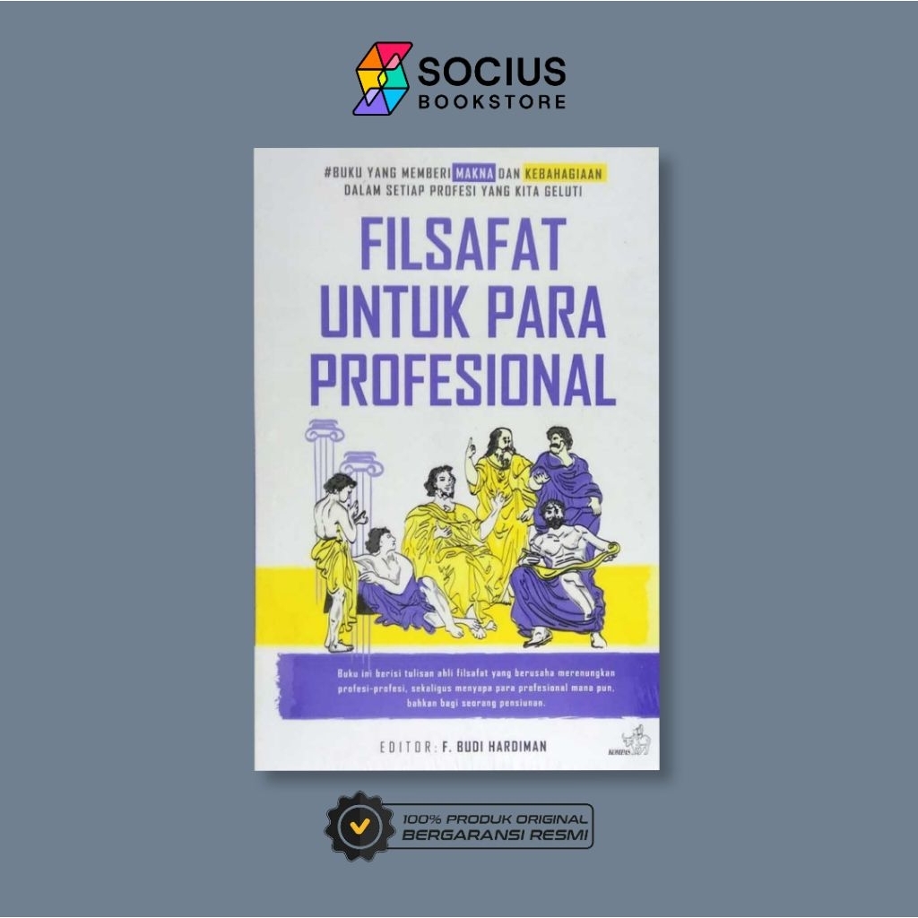 FILSAFAT UNTUK PARA PROFESIONAL