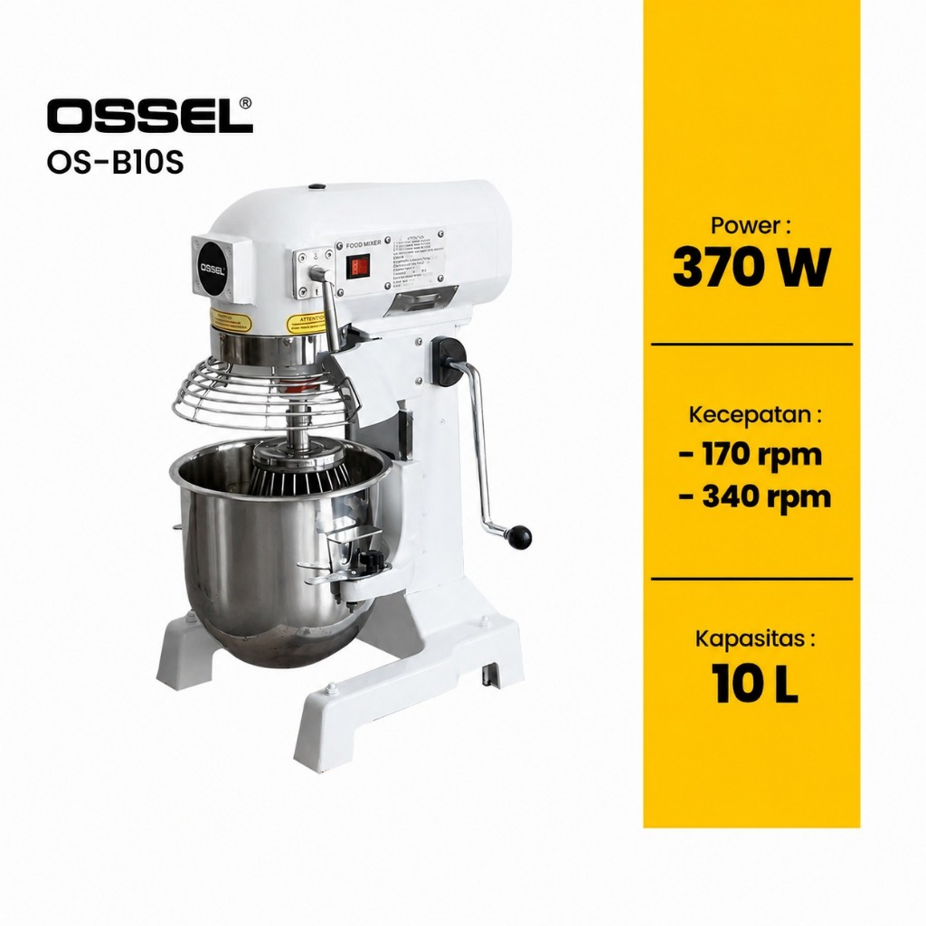 OSSEL Planetary Mixer Kue 10 Liter Mixer Pengaduk Adonan Roti Mixer Donat Mixer Planetary B10 OSSEL