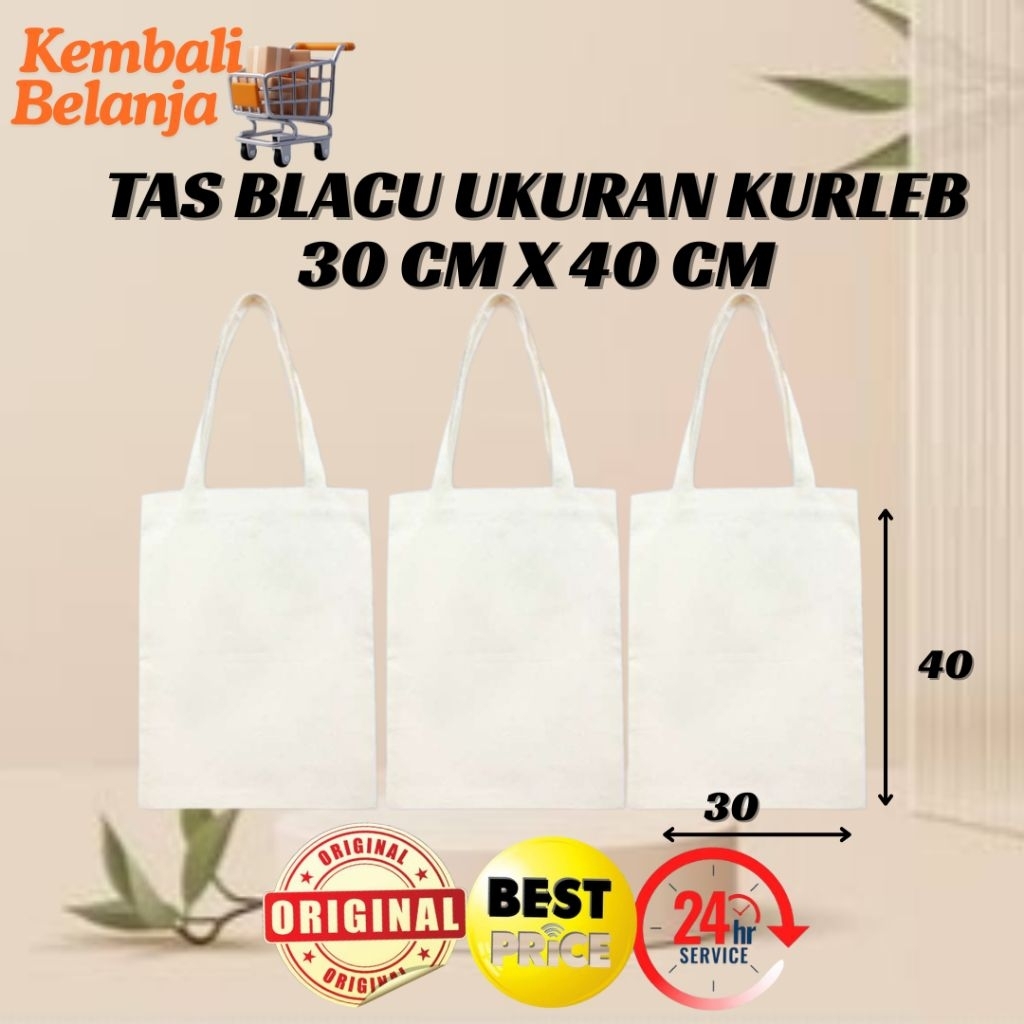 Tas Blacu Polos Ukuran Kurleb 30 Cm X 40 Cm/ Totebag Blacu Polos/ Tas Blacu Kuat Kokoh/ Totebag Basi