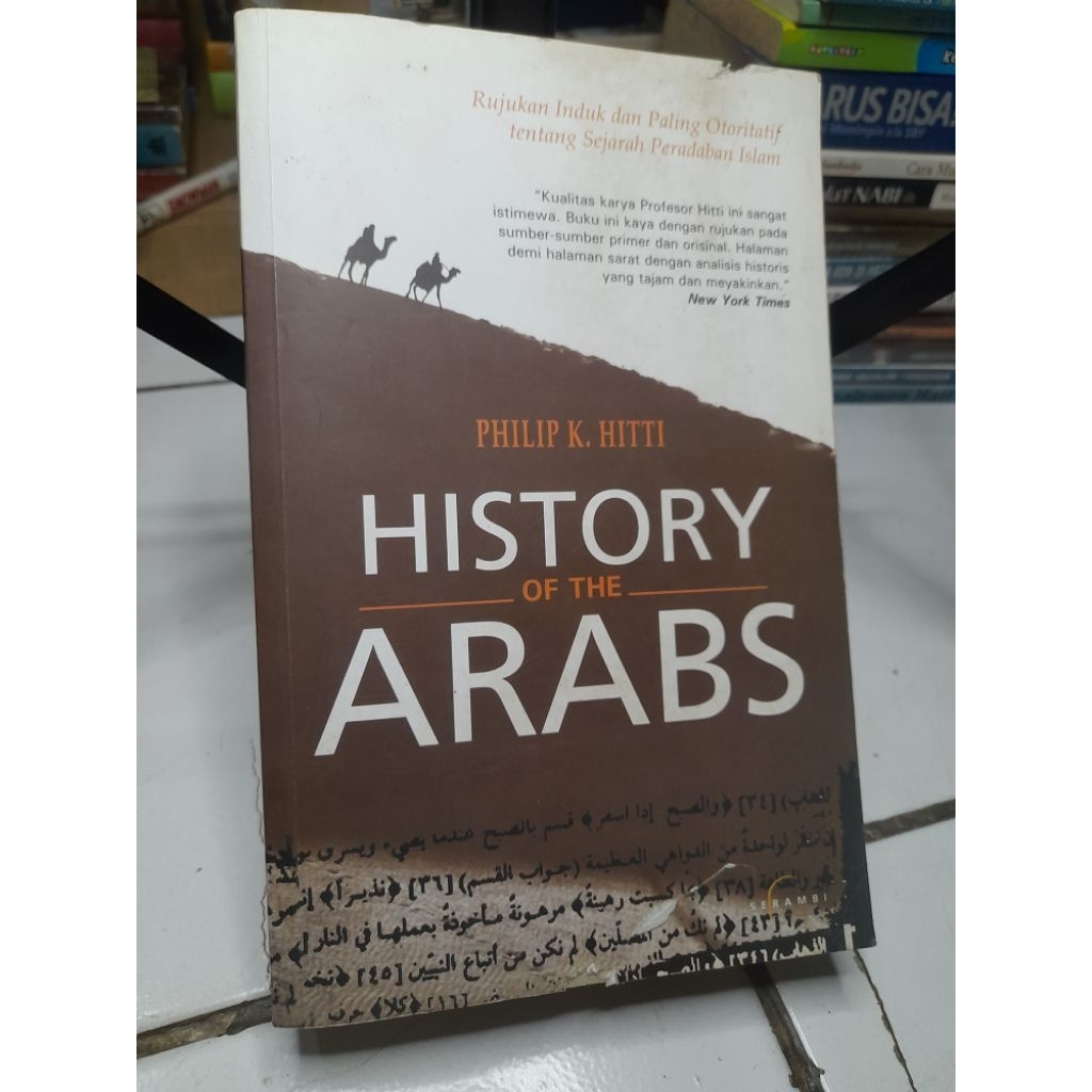 EDISI SOFTCOVER • HISTORY OF THE ARABS