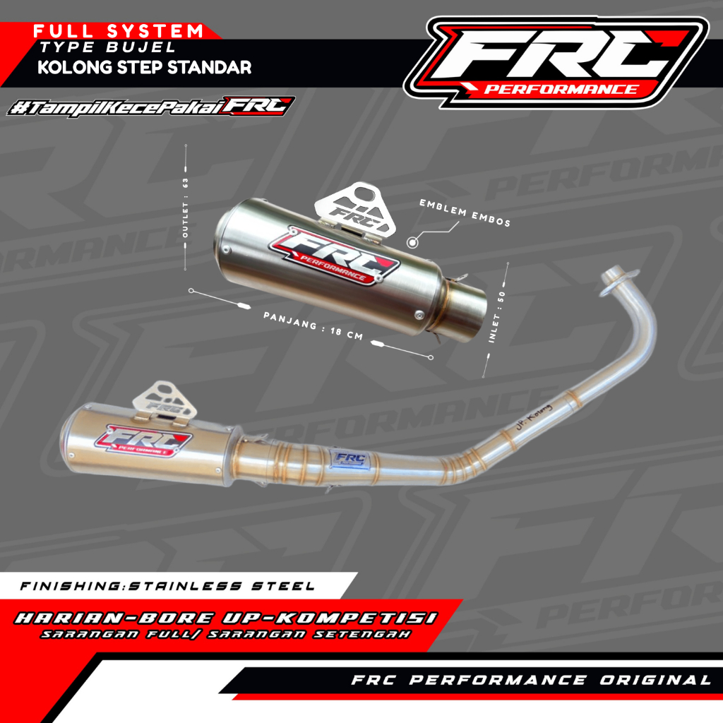 Knalpot FRC Performance Fullsystem – Model Kolong Step Standar Type: Bujel – by FRC PERFORMANCE.