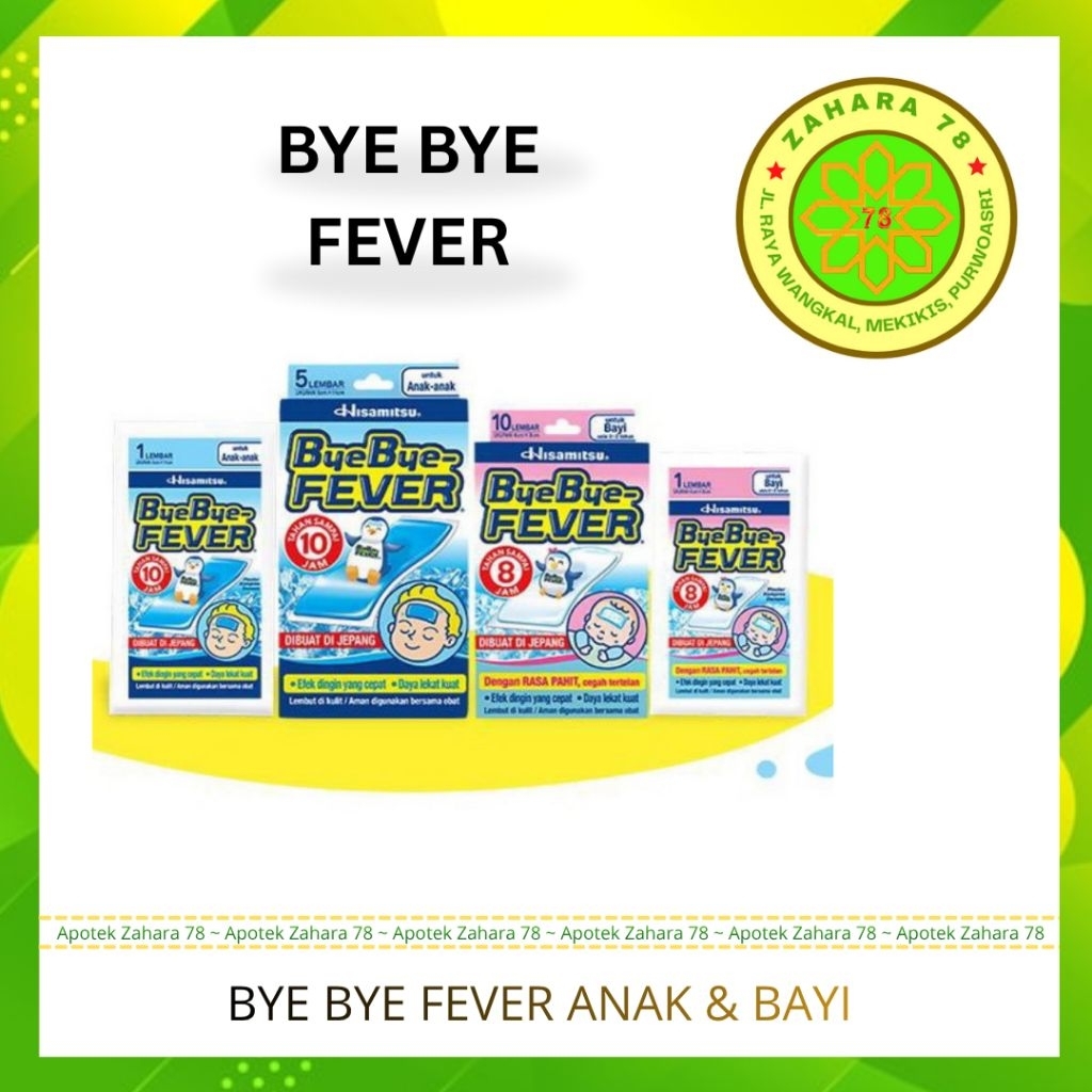 BYE BYE FEVER ANAK-ANAK & BYE BYE FEVER BAYI KOMPRES PENURUN PANAS