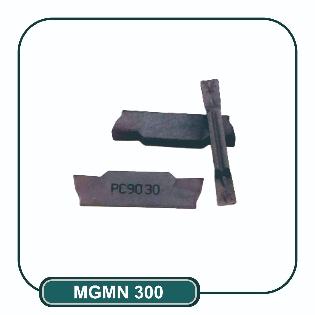 INSERT BUBUT MGMN 300 PARTING GROOVING CUTTING INSERT POTONG BESI