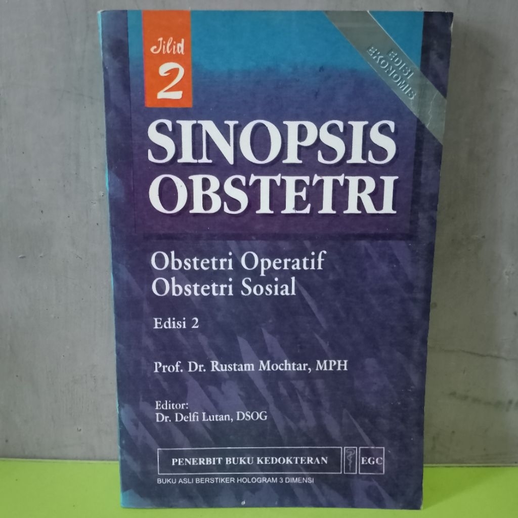 SINOPSIS OBSTETRI EDISI 2 JILID 2 EDISI EKONOMIS OLEH RUSTAM MUKHTAR