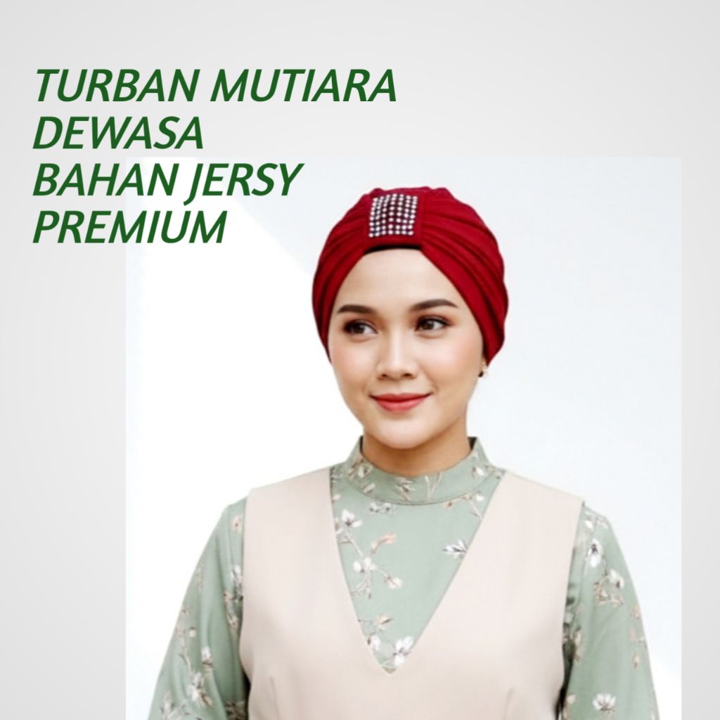 TURBAN MUTIARA DEWASA WANITA/TURBAN INSTAN JERSEY PREMIUM