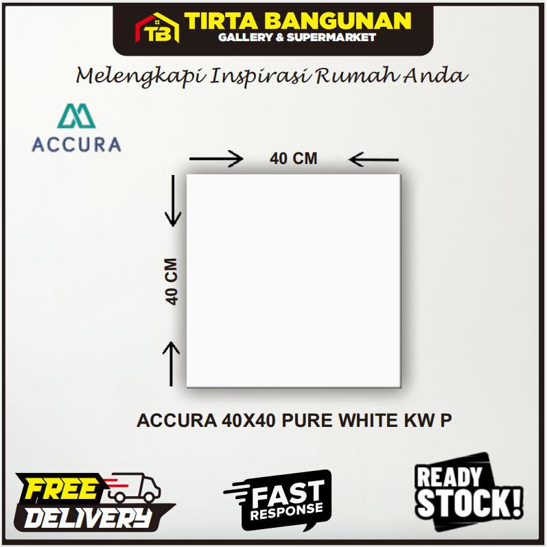ACCURA 40X40 PURE WHITE / KW PRO / KERAMIK LANTAI