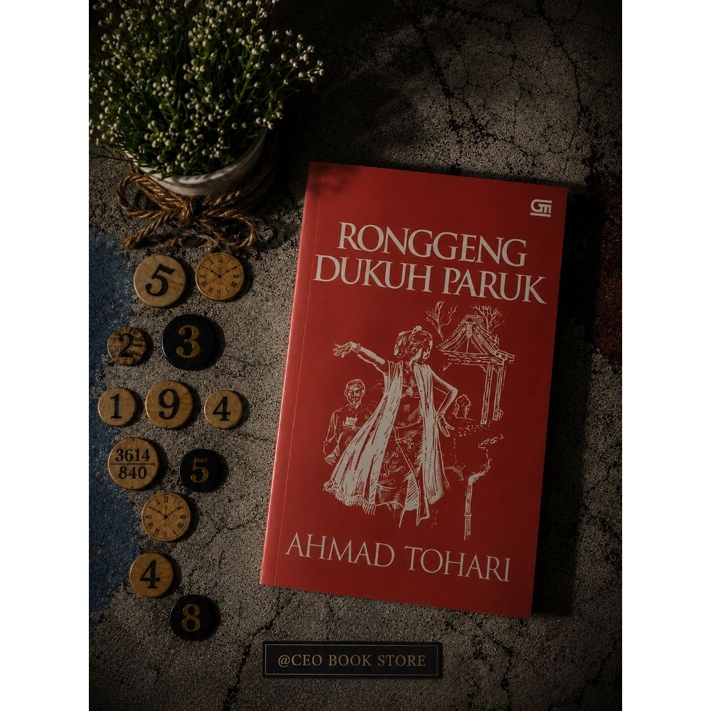 novel Ronggeng Dukuh Paruk — Ahmad Tohari
