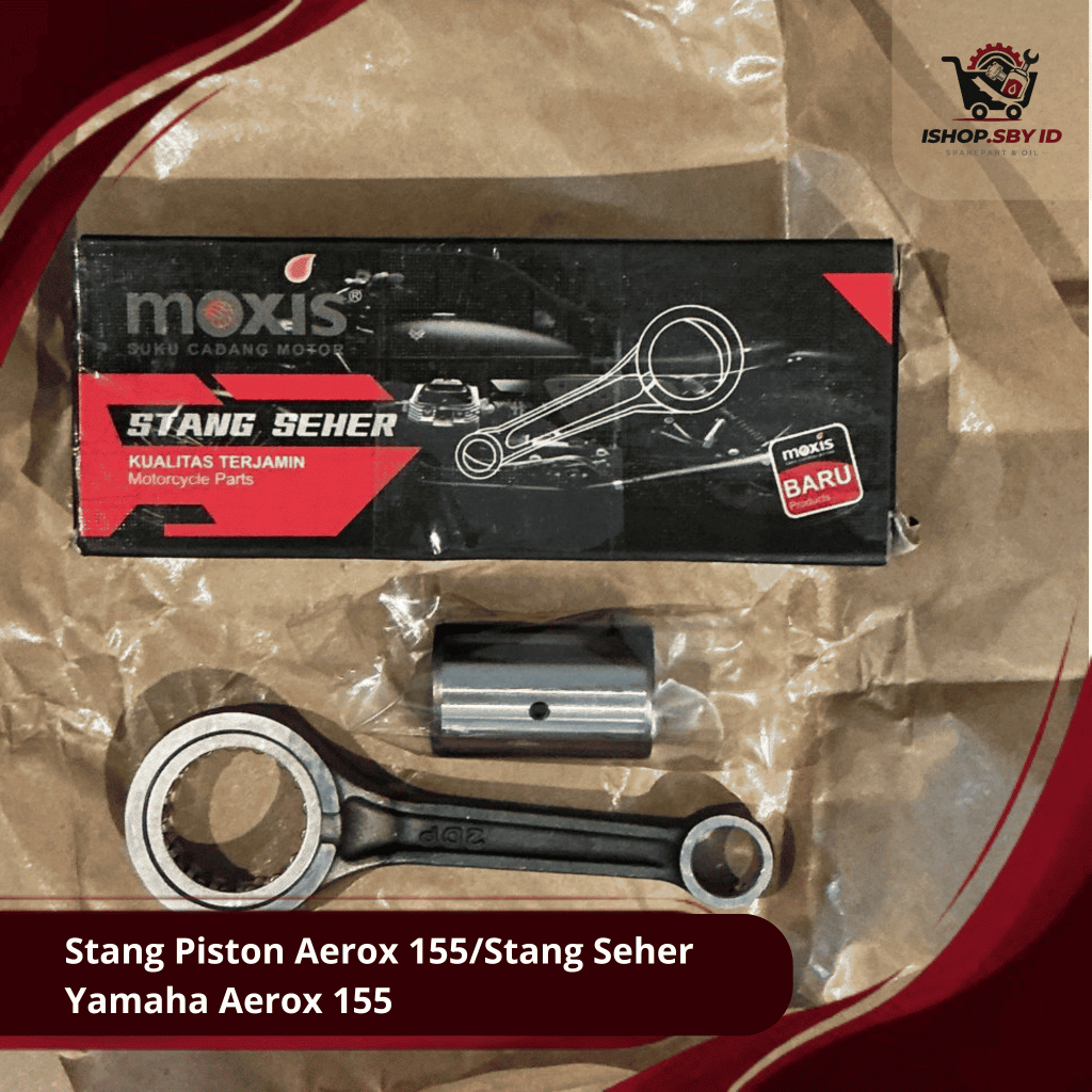 Stang Piston Aerox 155 Moxis | Stang Seher Yamaha Aerox 155 Moxis