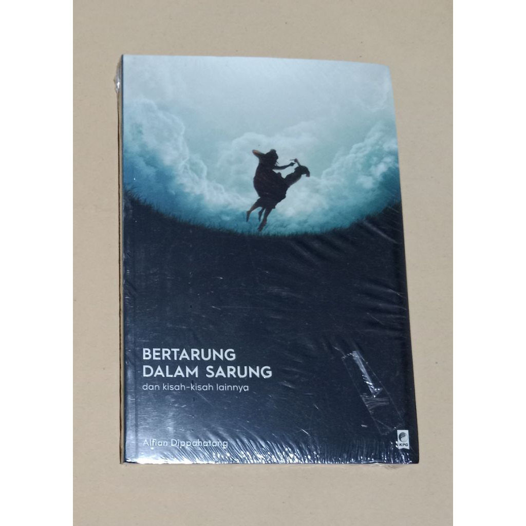 Bertarung Dalam Sarung-Kumpulan Cerpen