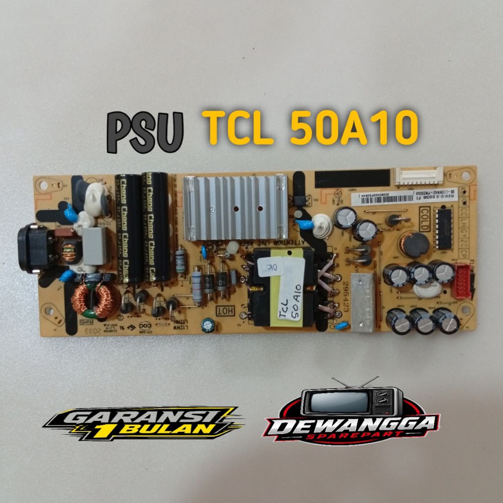 PSU TCL 50A10 POWER SUPPLY REGULATOR TCL 50A10 - BARANG ORI BERGARANSI 1 BULAN