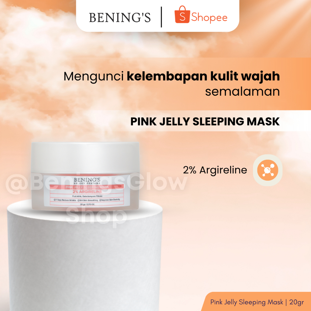 Bening's Pink Jelly Sleeping Mask Moisturizer Pelembab Wajah Mencerahkan by Benings Skincare