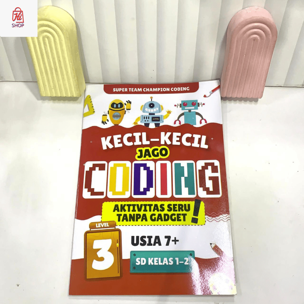 Buku Anak - Kecil-Kecil Jago Coding LEVEL 3 Buku Coding Anak