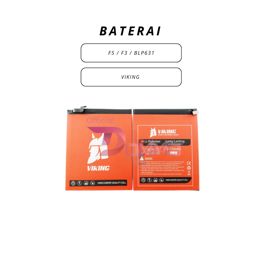 BATERAI / BATTERY / BATRE OPPO F5 / F3 VIKING DOUBLE POWER/BLP631