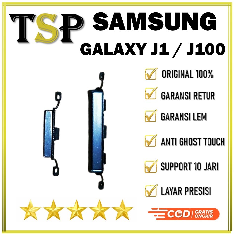 TOMBOL LUAR ON / OFF + VOLUME SAMSUNG GALAXY J1 / J100 ORIGIANL  100%
