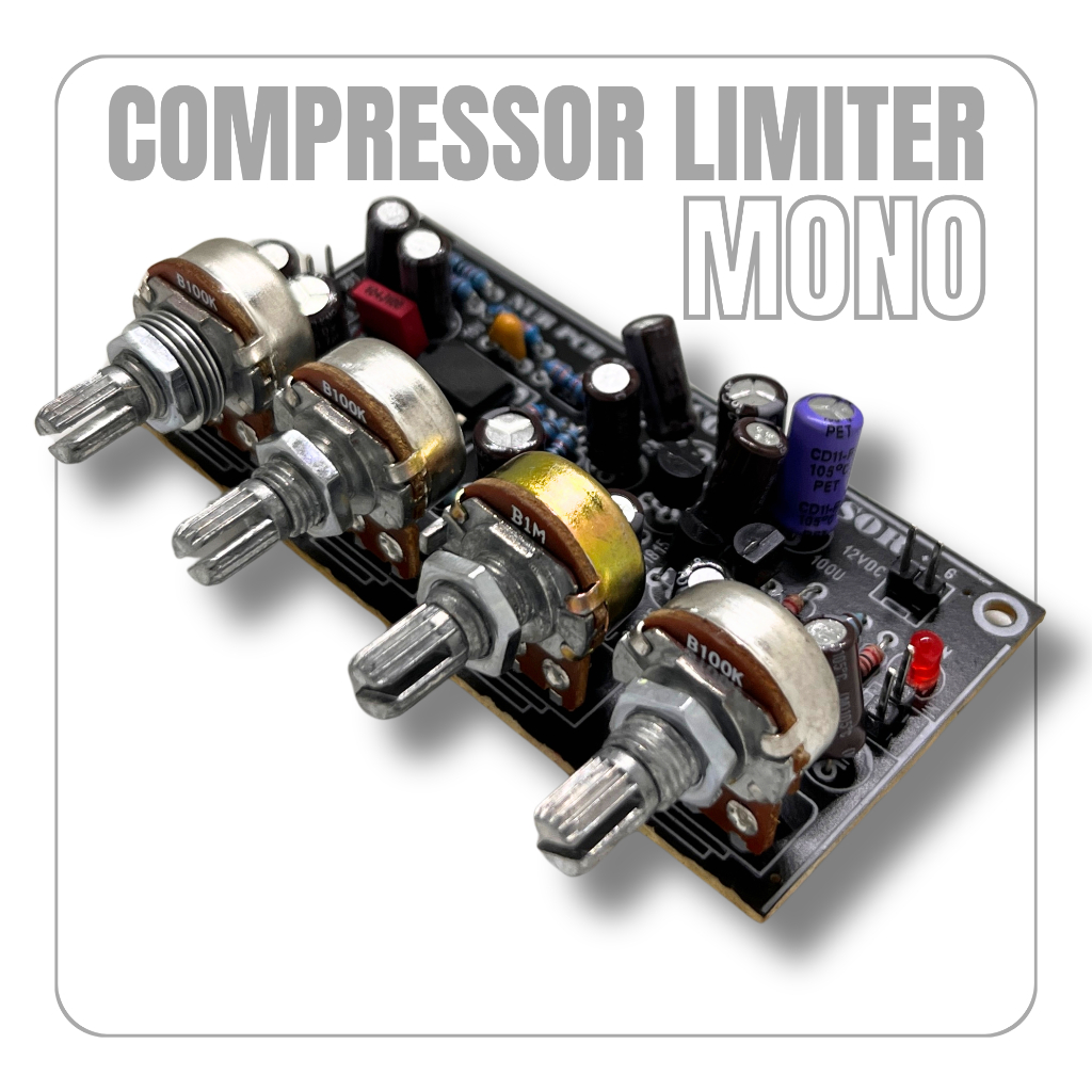 Audio Compressor Limiter 12-15VDC Komponen Pilihan Jarak Pot 2cm KIT-006