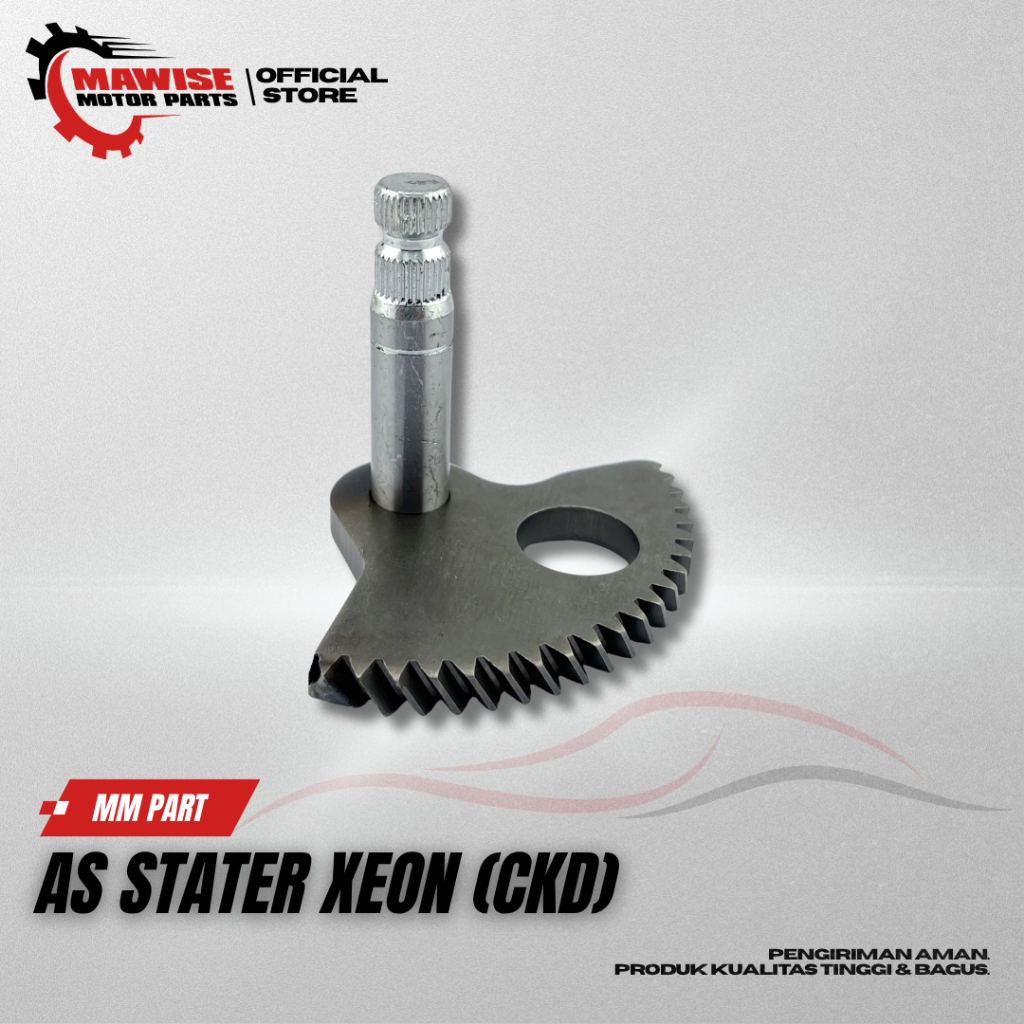 AS STATER XEON CKD – AS KICK SELAH ENGKOL STARTER GIGI KAMPAK MOTOR XEON GT RC KARBU