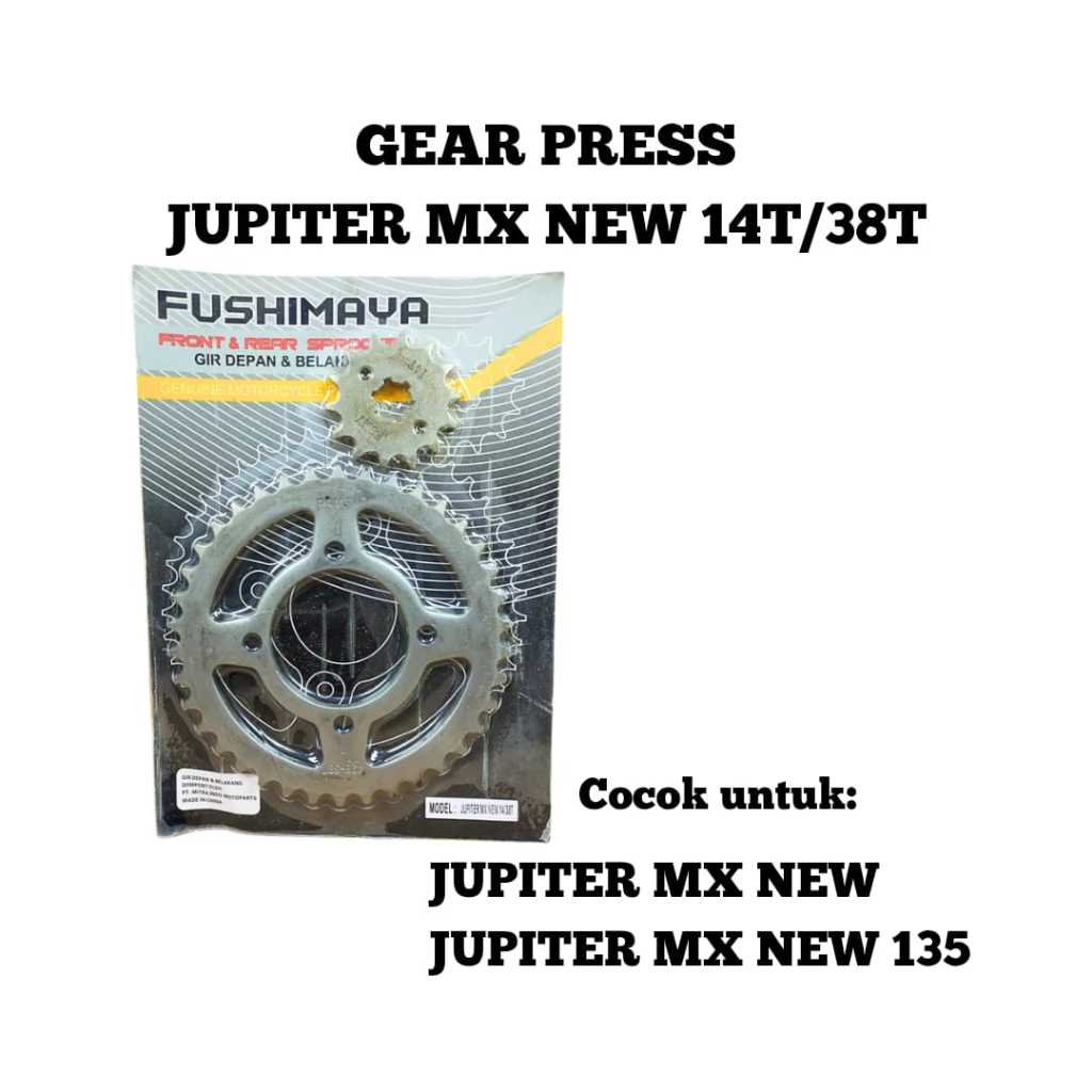 GEAR PRESS / GIR SET DEPAN BELAKANG JUPITER MX NEW / JUPITER MX NEW 135 (38-14) FUSHIMAYA