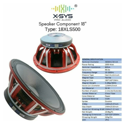 X-SYS SPEAKER COMPONENT 18" TYPE 18XLS500 VC5" Original (sudah packing kayu)