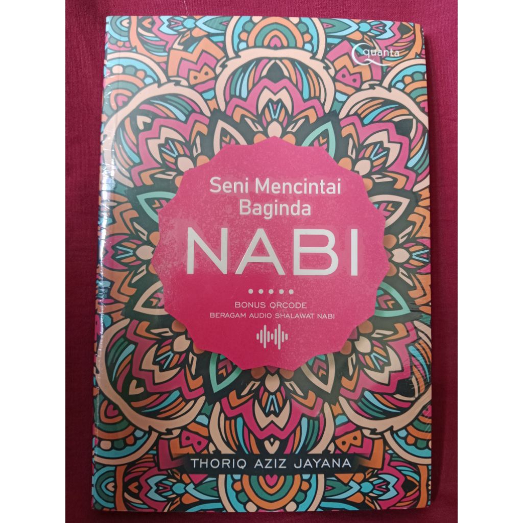 Buku Seni mencintai Baginda nabi - thoriq aziz jayana