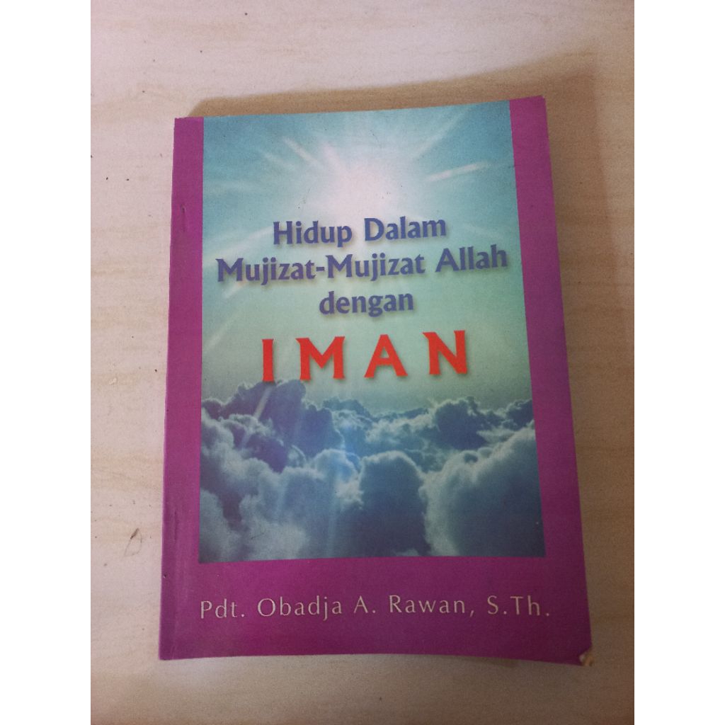 BUKU ORIGINAL - HIDUP DALAM MUJIZAT-MUJIZAT ALLAH DENGAN IMAN