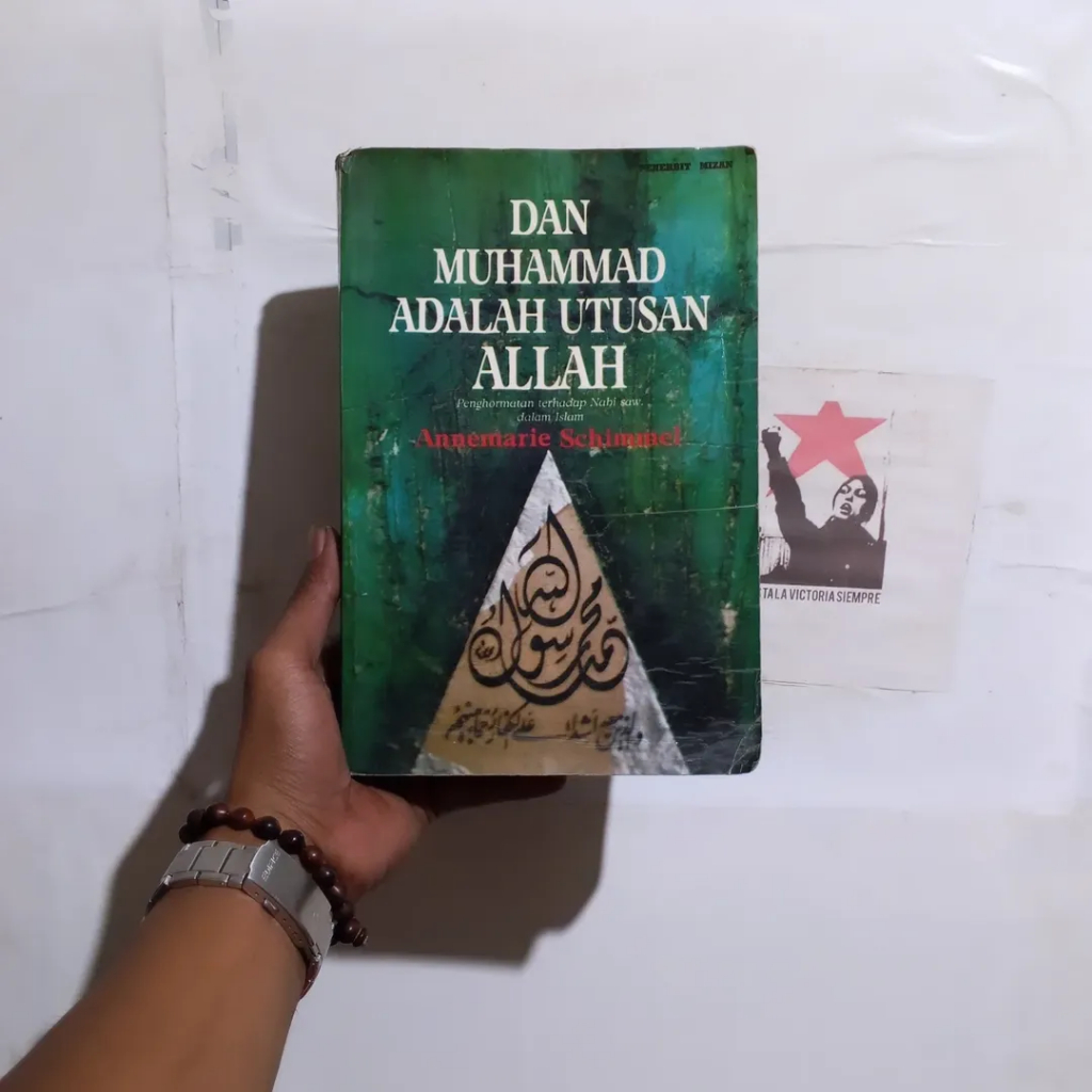 Dan Muhammad Adalah Utusan Allah | Sayap Jibril Gagasan Religius Muhammad Iqbal | Dimensi Mistik dal