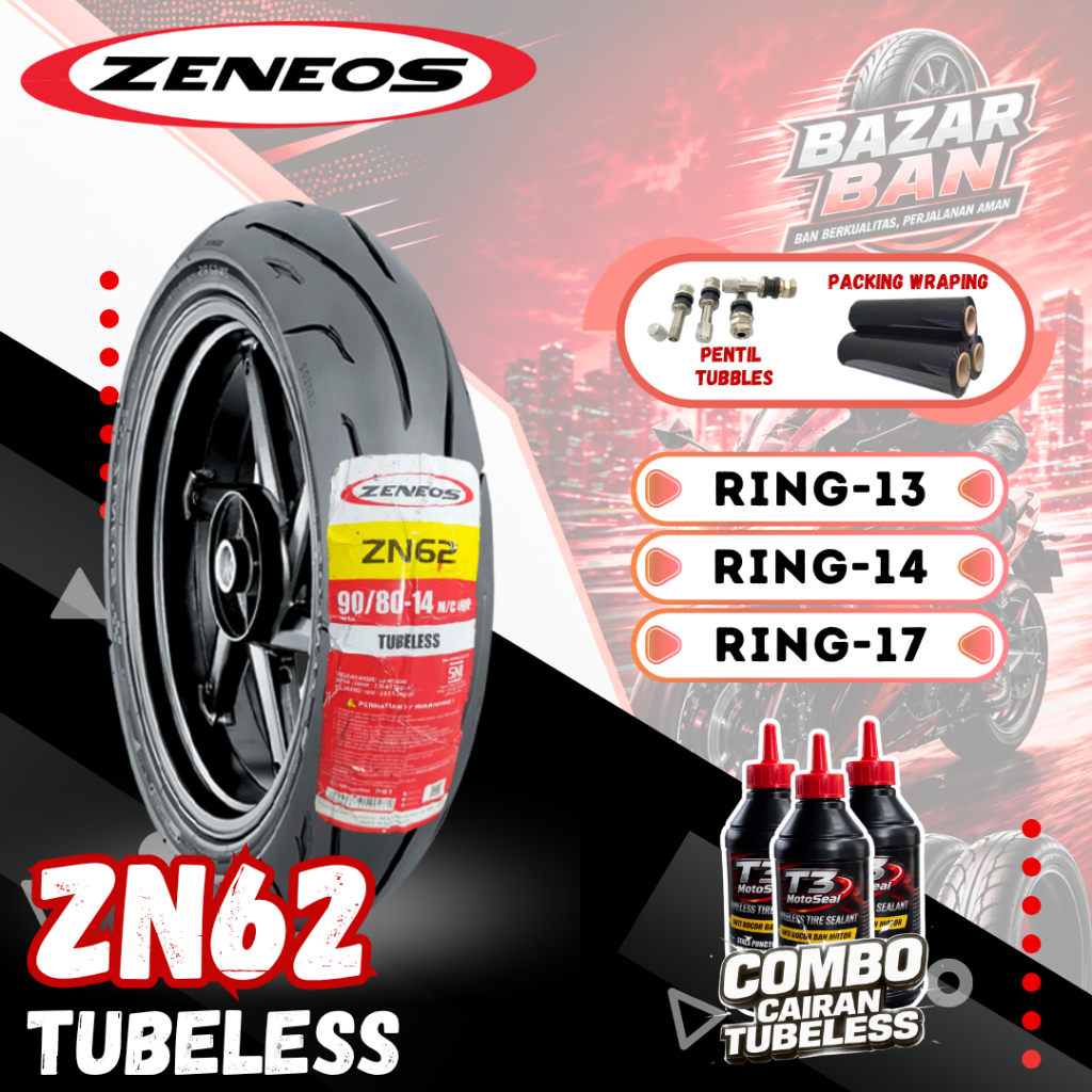 (PRODUKSI TERBARU) BAN ZENEOS ZN62 TUBELESS RING 13 / RING 14 / RING 17 / BAN ZENEOS ZN62RS TUBLES M