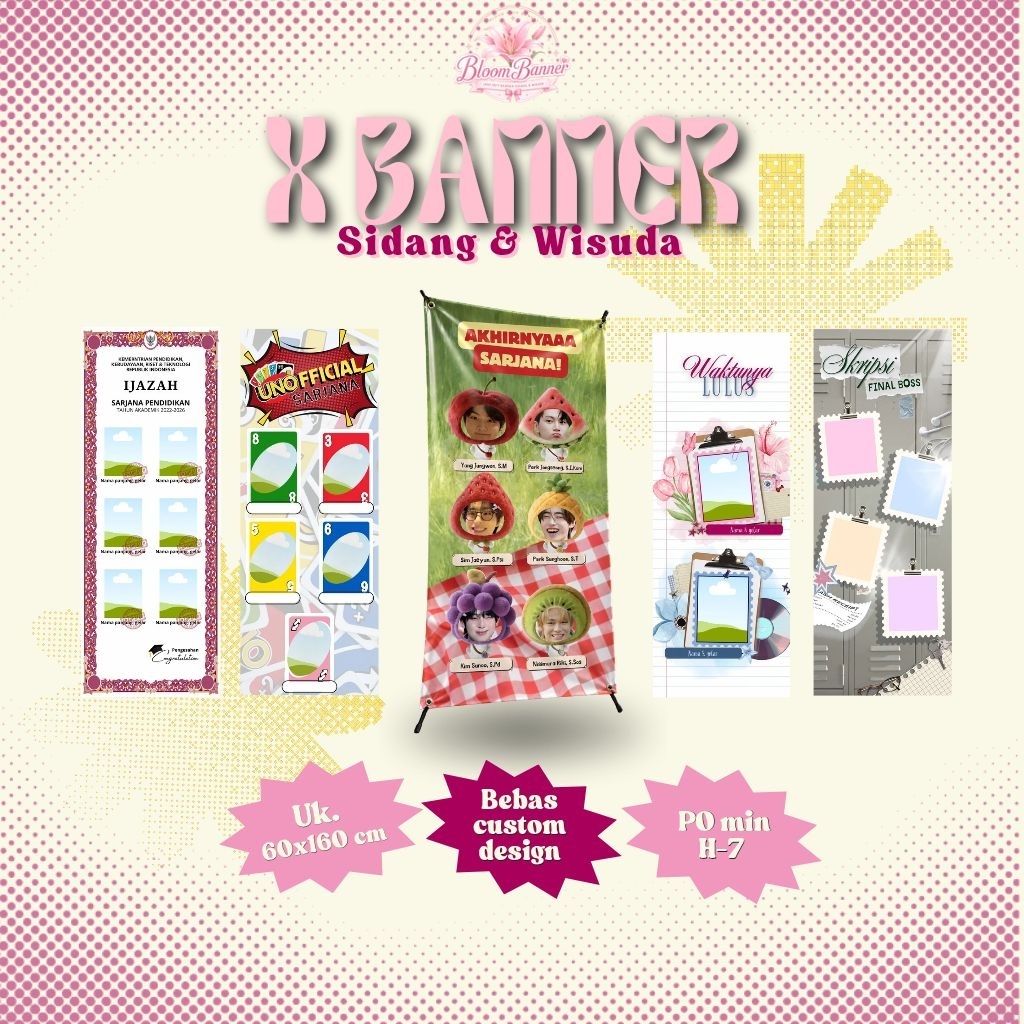 X Banner Sidang & Wisuda, Custom Desain [By BloomBanner]