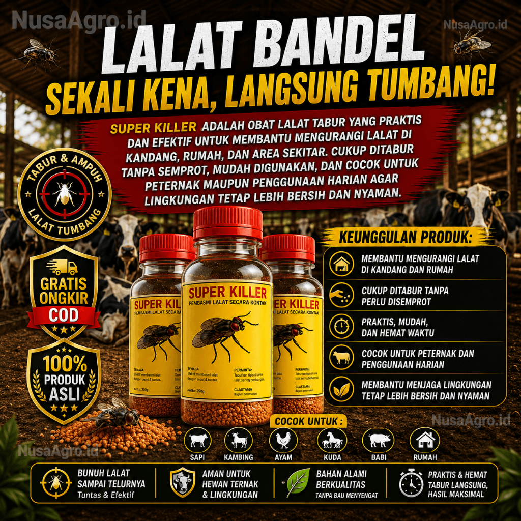 SUPER KILLER Obat Lalat Tabur Ampuh untuk Kandang & Rumah | Pembasmi Lalat Praktis Tanpa Semprot | C