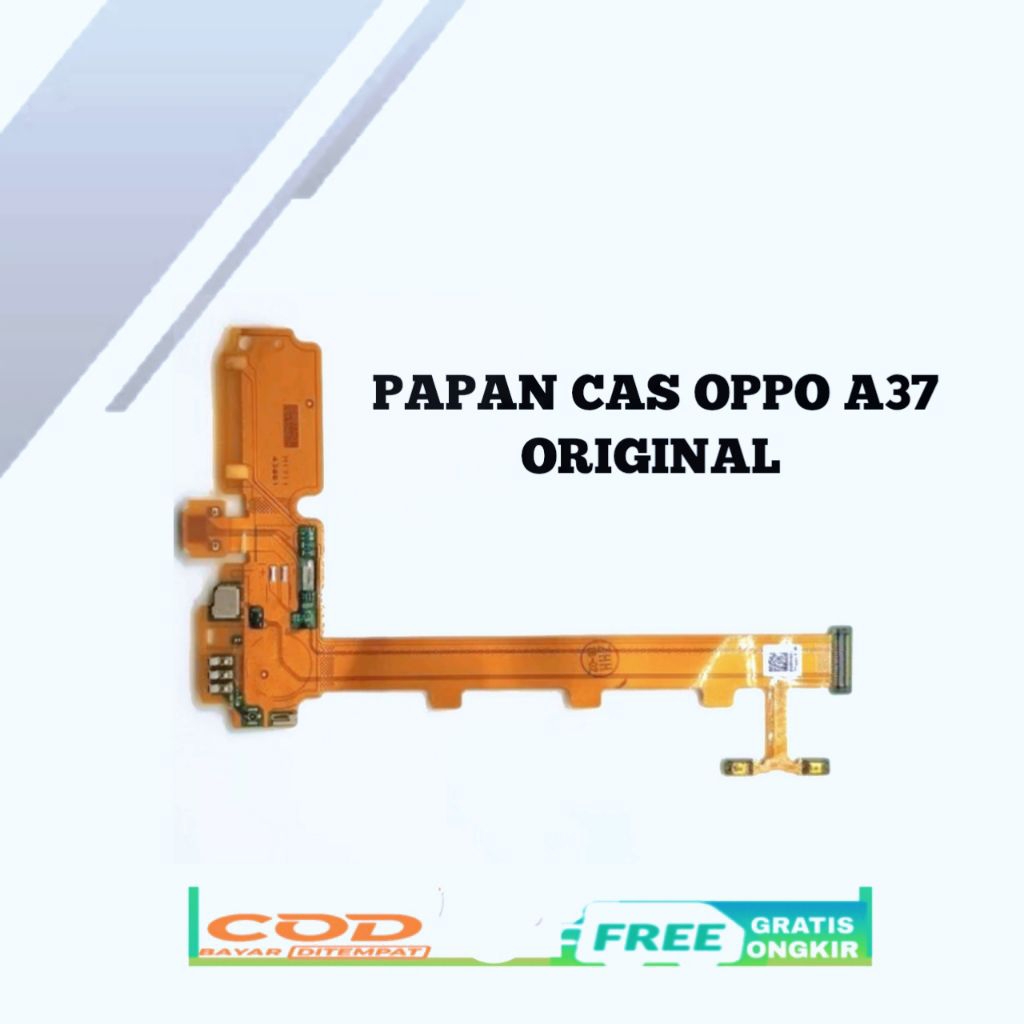 Papan Cas OPPO A37 / Flexibel Charger OPPO A37 Original