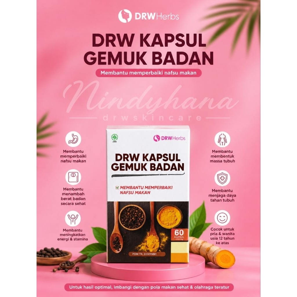 DRW Skincare Kapsul Gemuk Badan Herbal | Penambah Nafsu Makan Penambah Berat Badan | 60 Kapsul Origi
