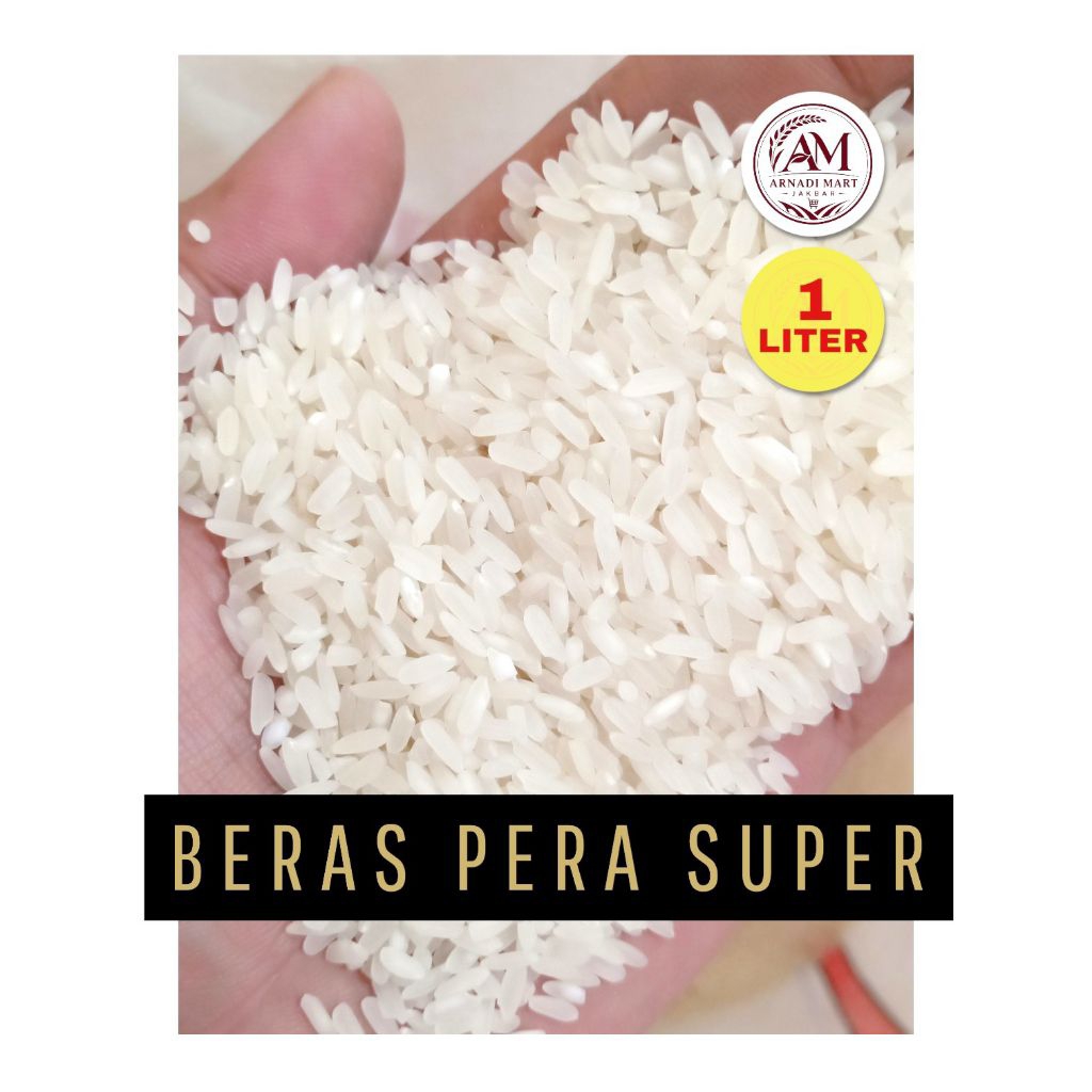 Beras Pera Super Ir 42 Ecer 1 Liter | Pera Banget | Kualitas Premium