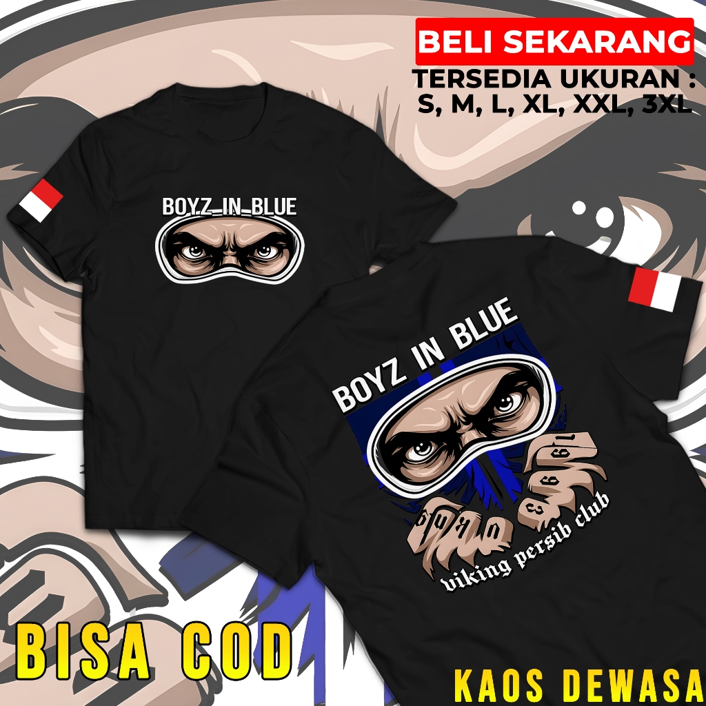Tshirt Boyz In Blue Viking Persib Club Bahan Nyaman Dipakai Sehari Hari Sablon Awet
