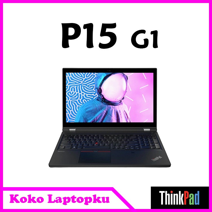 ThinkPad P15 Gen 1 Intel Xeon - thinkpad P15 G1 Xeon- Thinkpad P15