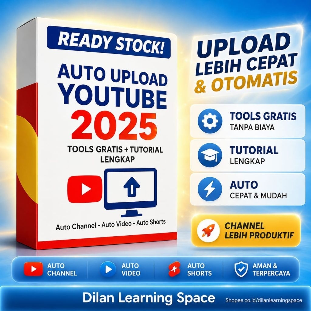 Tools Auto Upload YouTube 2025 + Tutorial Lengkap | Auto Channel, Auto Shorts, Auto Upload