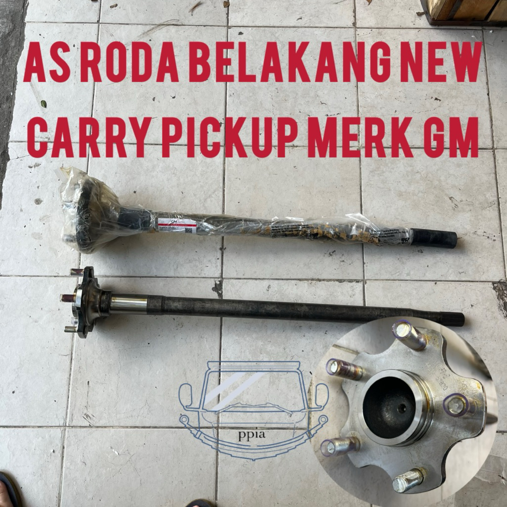 As Roda New Carry Pick up Merk GM Berkualitas 44210-52820 / Axle Shaft Rear New Carry Garuda Metalin