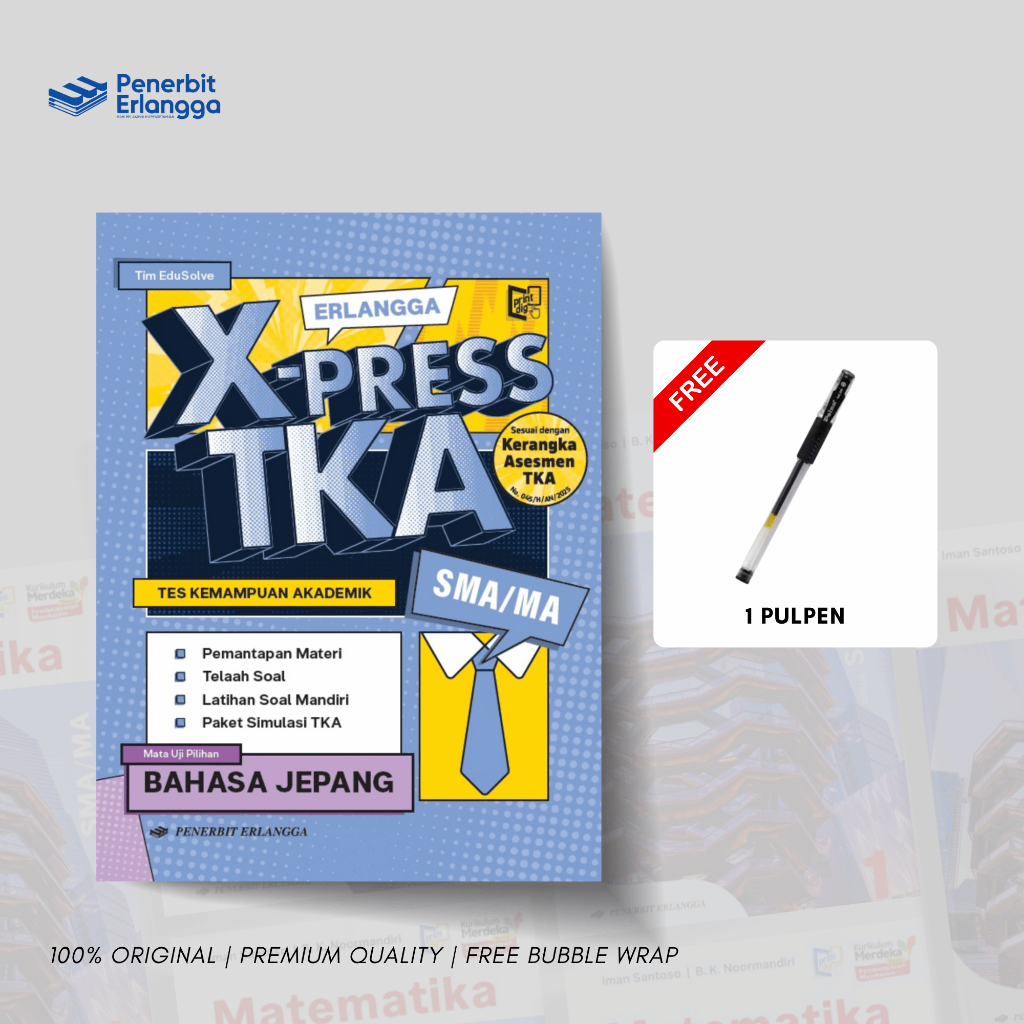 ERLANGGA - BUKU ERLANGGA XPRESS TKA BAHASA JEPANG SMA/MA