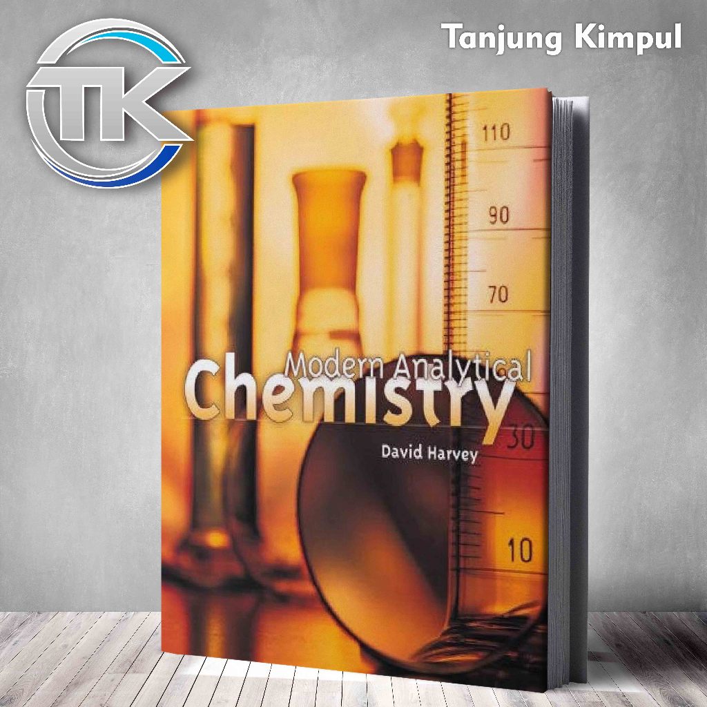 Modern Analytical Chemistry by David Harvey