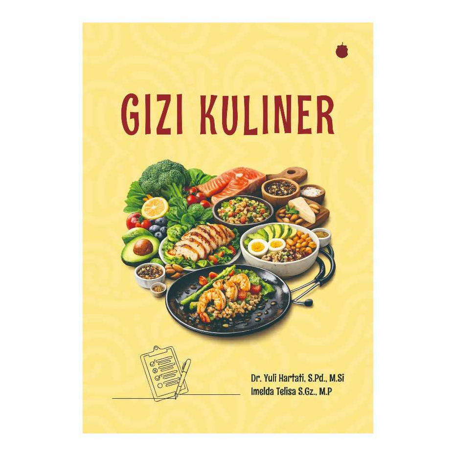 Buku Gizi Kuliner | Bahan Ajar Ilmu Gizi dan Teknik Pengolahan Pangan