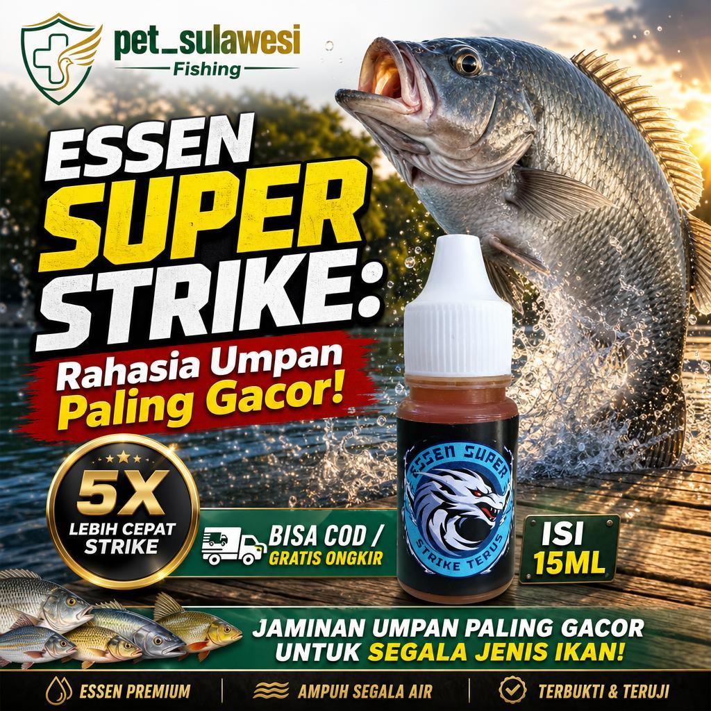 ESSEN SUPER STRIKE 15ML Original Umpan Mancing Ikan Nila Liar Lele Patin Bawal Mas Mujair | Esen Pan