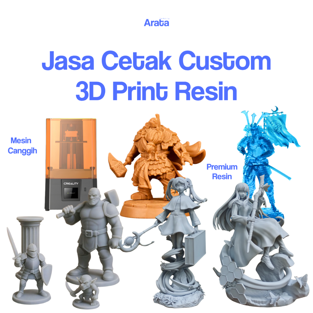 Arata - Custom Cetak 3D Print Resin