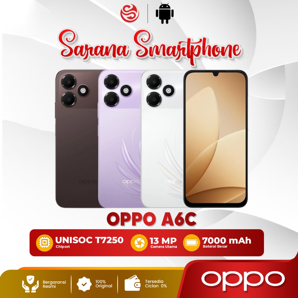 OPPO A6c RAM 4GB Penyimpanan 64GB / 128GB Baterai 7000mAh Layar 120Hz IP64 HP Android Garansi Resmi