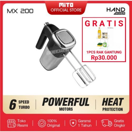 Hand Mixer Mito MX 200 Mixer Tangan Mito 200 Mitochiba Stainless Turbo Pengaduk Adonan Kue MX-200