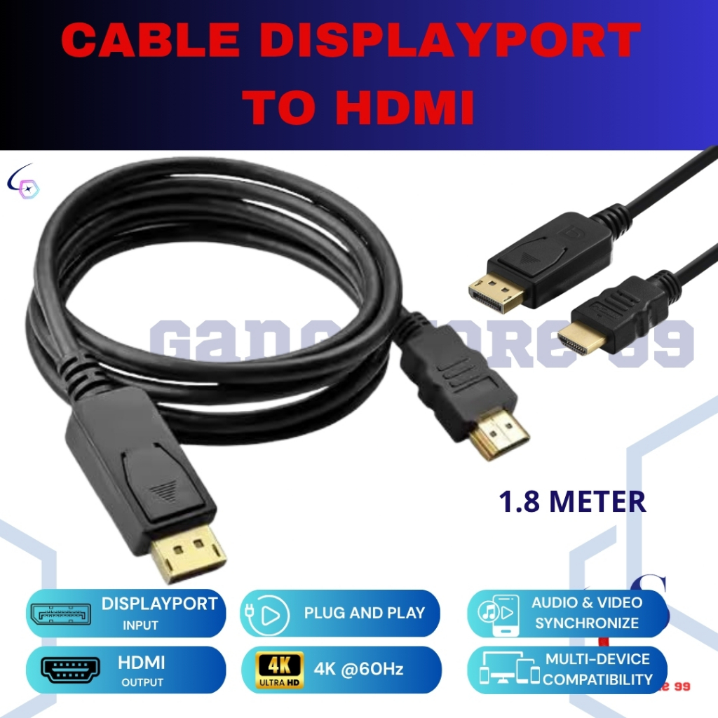 KABEL DISPLAY PORT TO HDMI PANJANG 1.8M CABLE ( DP MALE TO HDMI MALE ) 4K KABEL DISPLAY PORT TO HDMI
