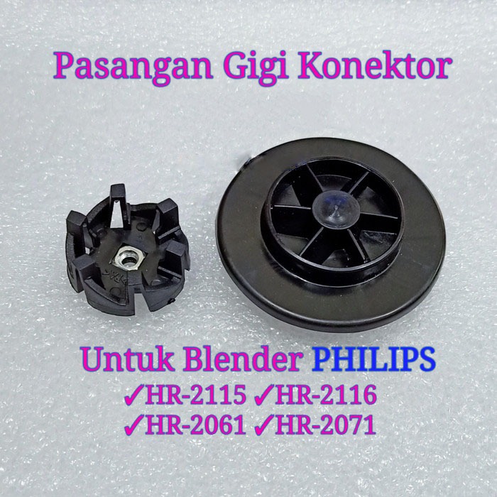 Gigi Konektor Blender Philips 1Set ORIGINAL Hr2115 Hr2116 Hr2061 Hr2071 Hr1791