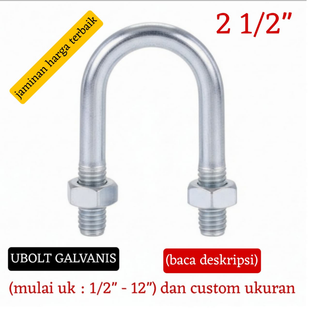 Ubolt 2 1/2" inch (galvanis) (termasuk 2 mur) / U bolt 2 1/2" inch - harga per pcs