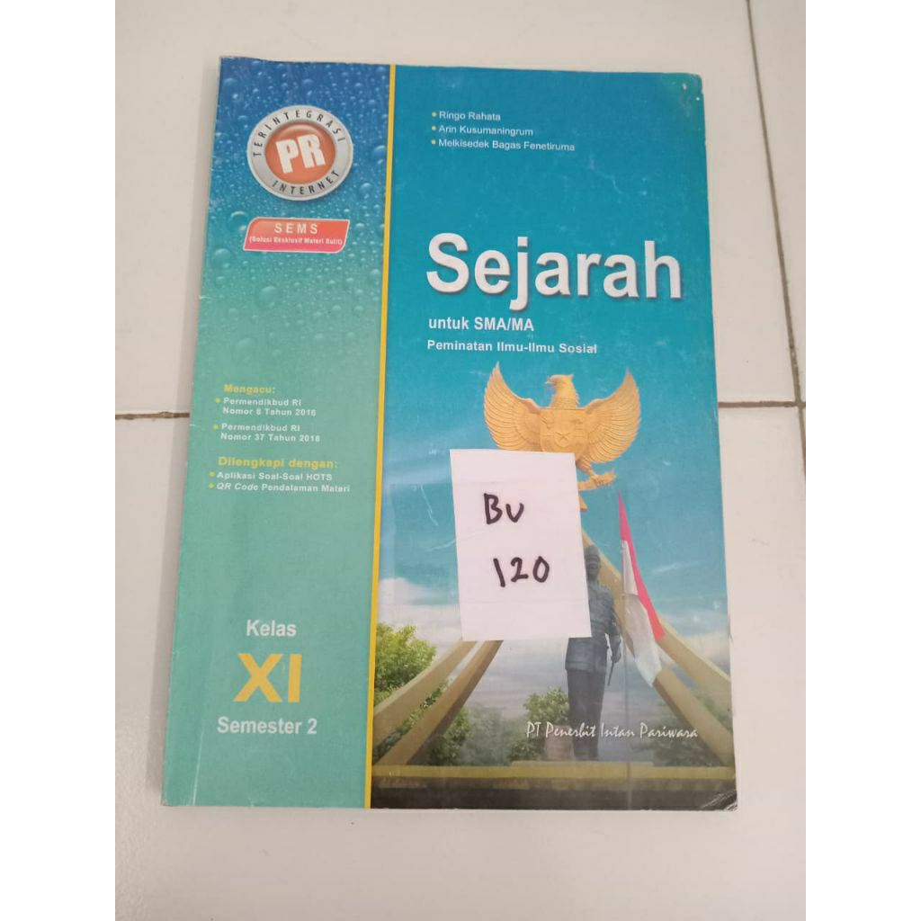 SEJARAH UNTUK SMA/MA KELAS XI SEMESTER 2 (bu120)