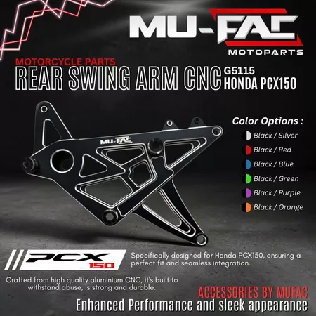 Swing Arm Belakang MUFAC Honda PCX 150 Rear Swing Arm G5115 Bahan Aluminium CNC swingarm lengan ayun